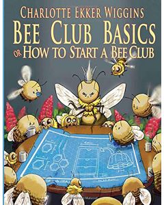 Bee Club Basics Book - front cover